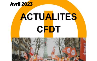 Actualités CFDT avril 2023